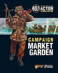 Bolt Action: Campaign Market Garden